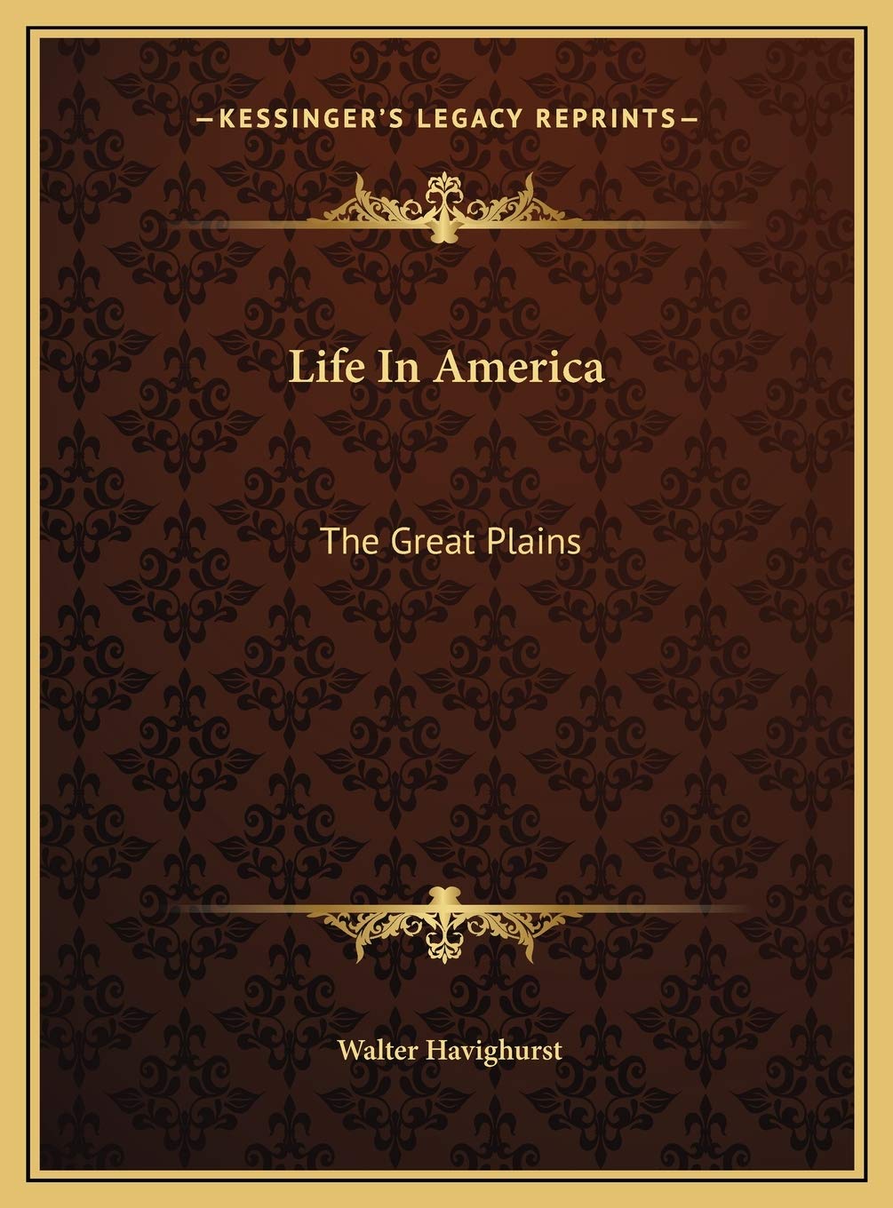 Life In America: The Great Plains International