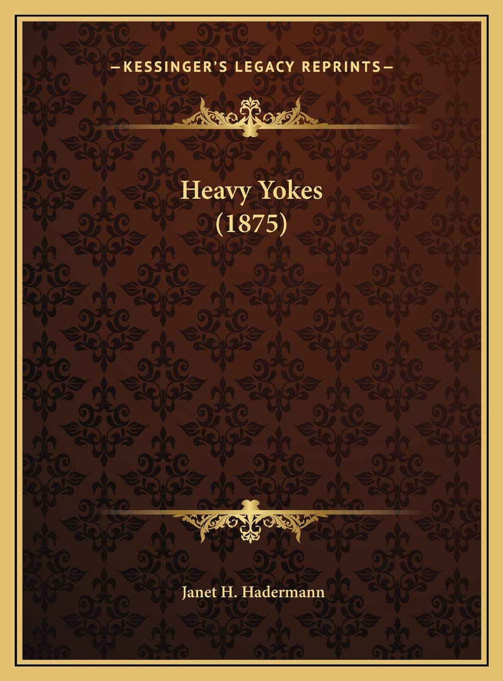 Product Image: Heavy Yokes (1875)