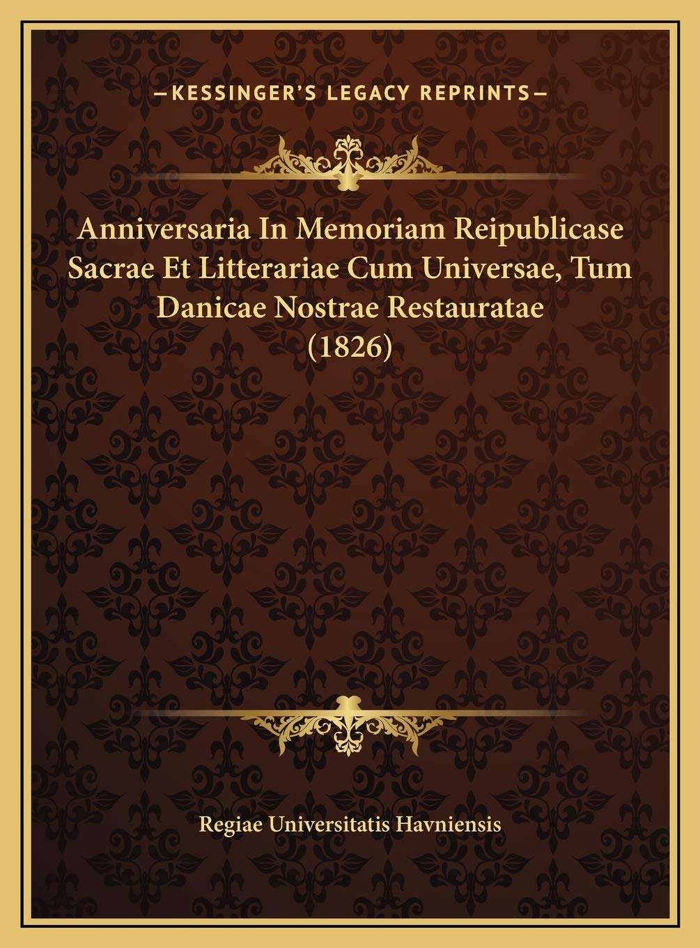 Anniversaria In Memoriam Reipublicase Sacrae Et Litterariae Cum Universae, Tum Danicae Nostrae Restauratae (1826) Death & Mourning