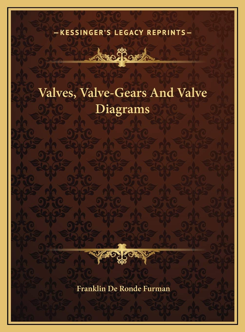 Valves, Valve-Gears And Valve Diagrams Essays & Short Stories