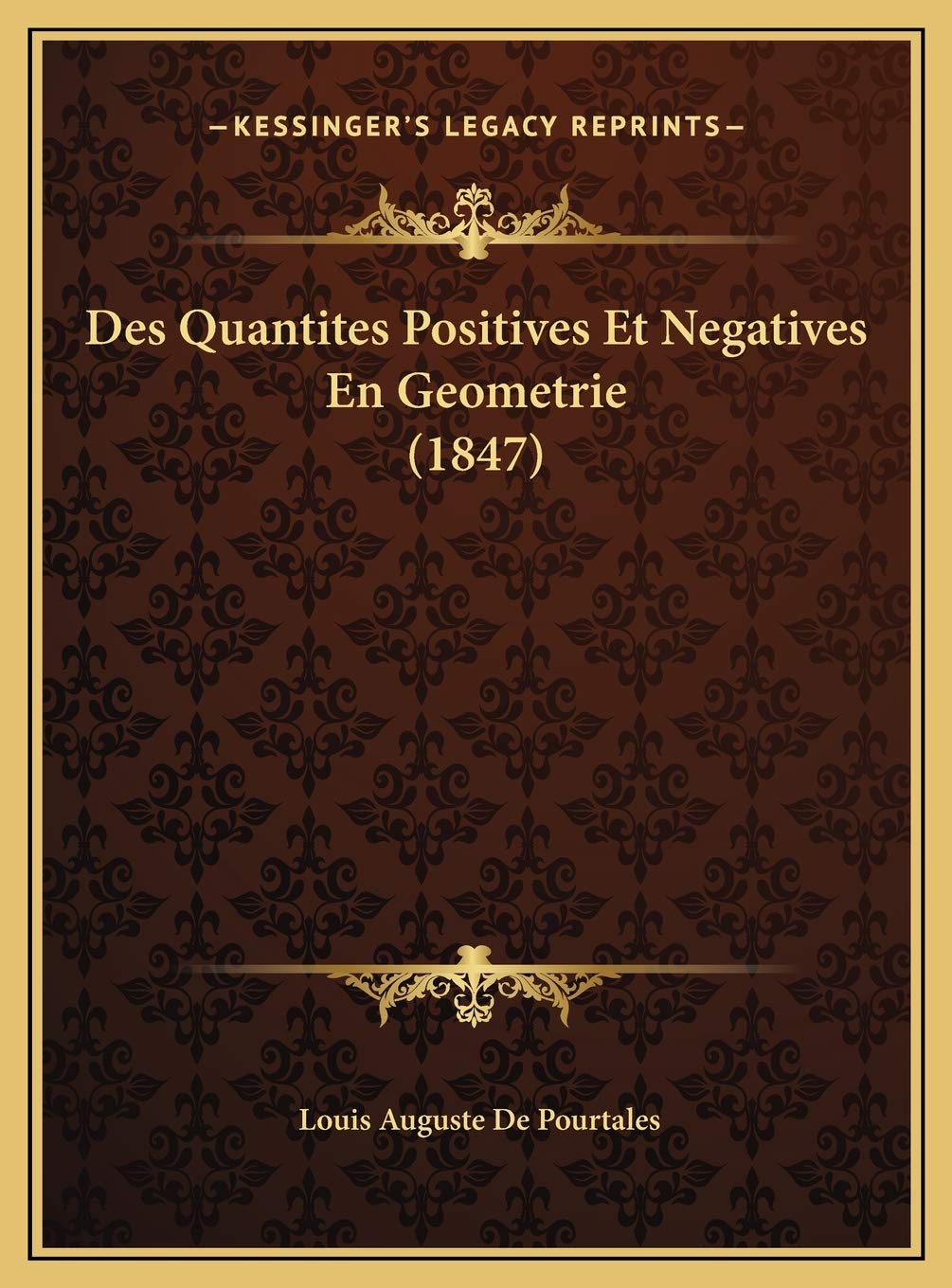 Des Quantites Positives Et Negatives En Geometrie (1847) Contemporary literature