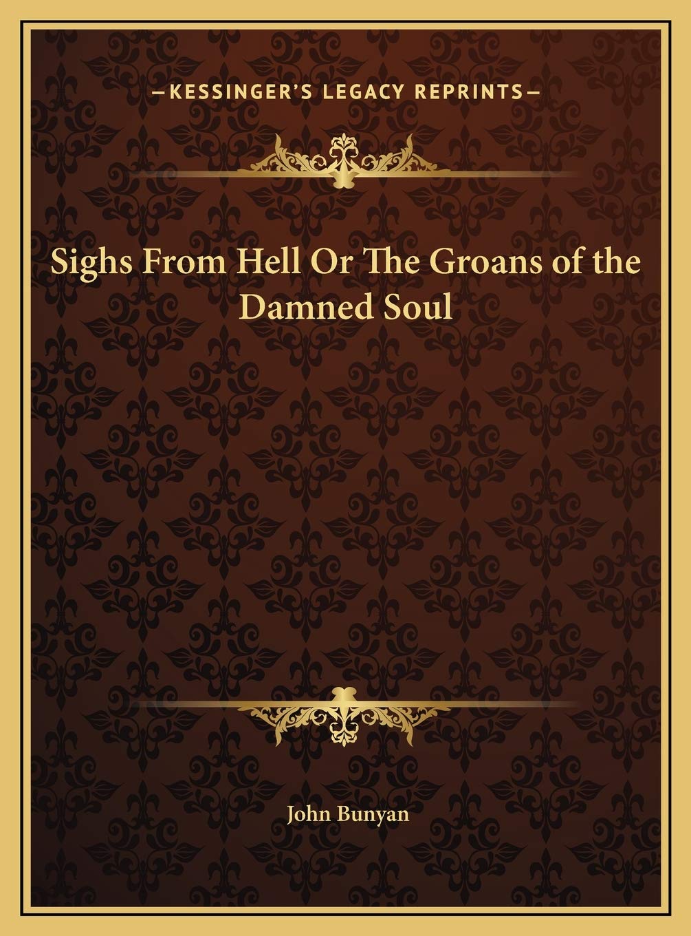 Sighs From Hell Or The Groans of the Damned Soul Contemporary literature