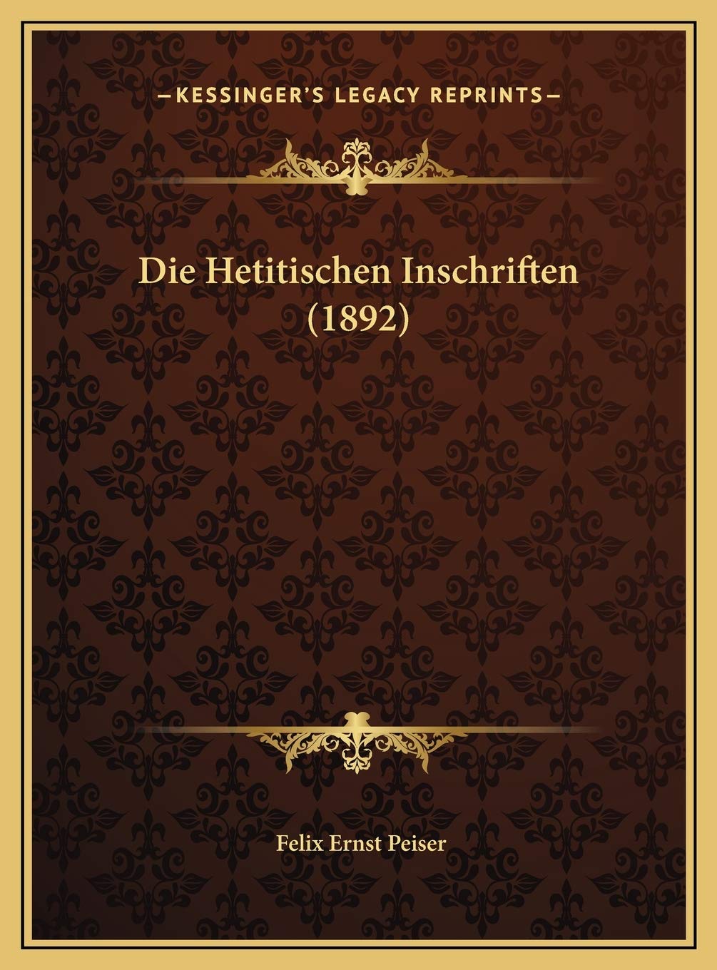 Die Hetitischen Inschriften (1892) Contemporary literature