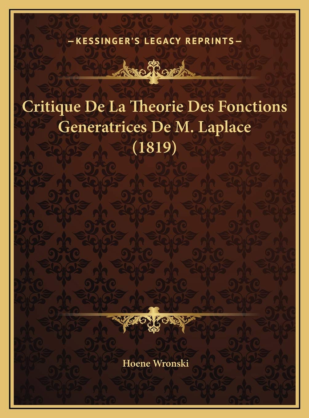Critique De La Theorie Des Fonctions Generatrices De M. Laplace (1819) Contemporary literature