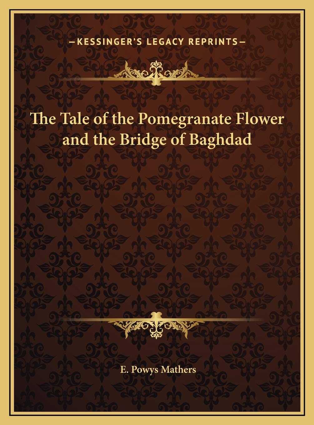 The Tale of the Pomegranate Flower and the Bridge of Baghdad Poetry