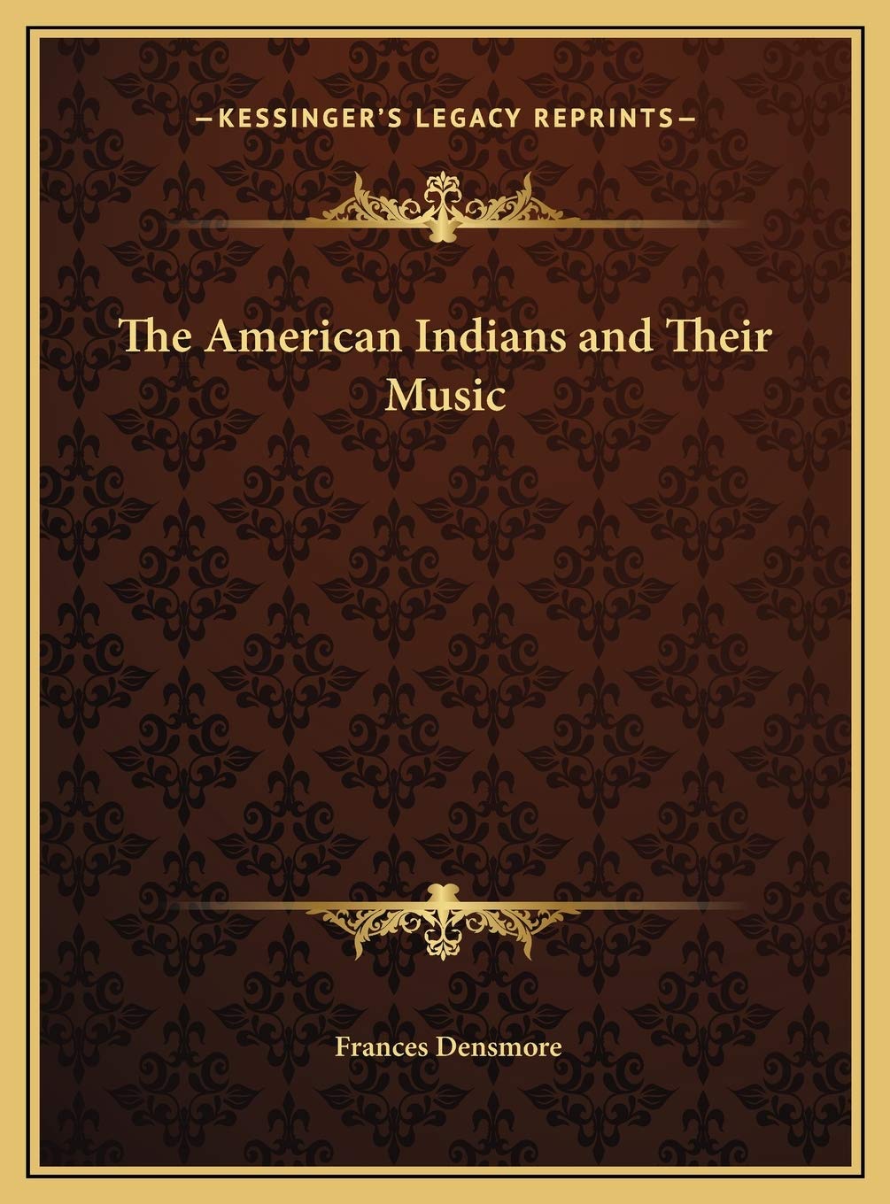 The American Indians and Their Music General education