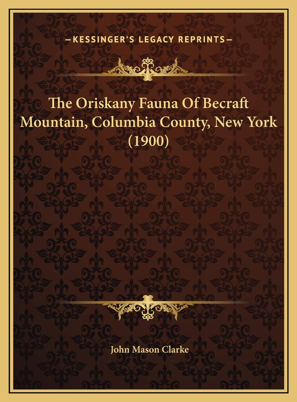 The Oriskany Fauna Of Becraft Mountain, Columbia County, New York (1900) Contemporary literature
