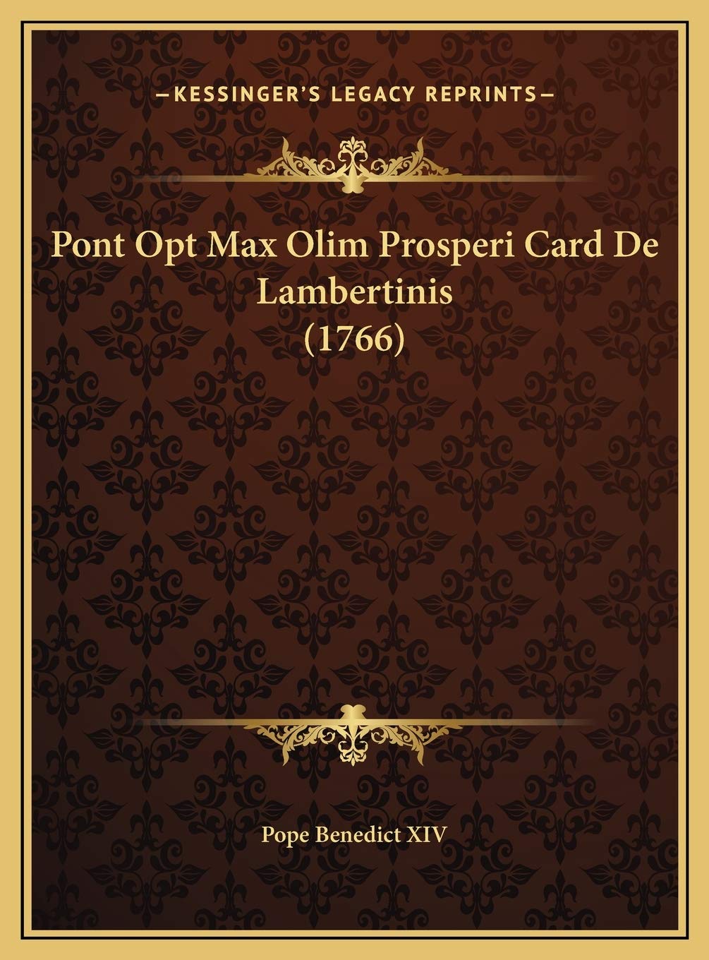 Pont Opt Max Olim Prosperi Card De Lambertinis (1766) Contemporary literature