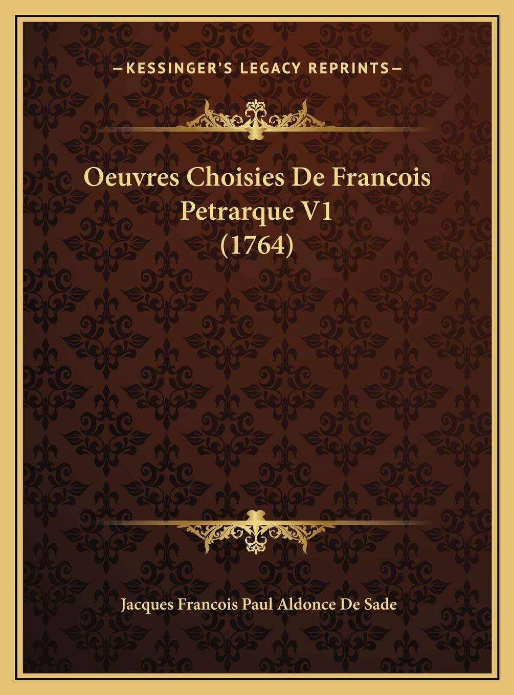Oeuvres Choisies De Francois Petrarque V1 (1764) Contemporary literature