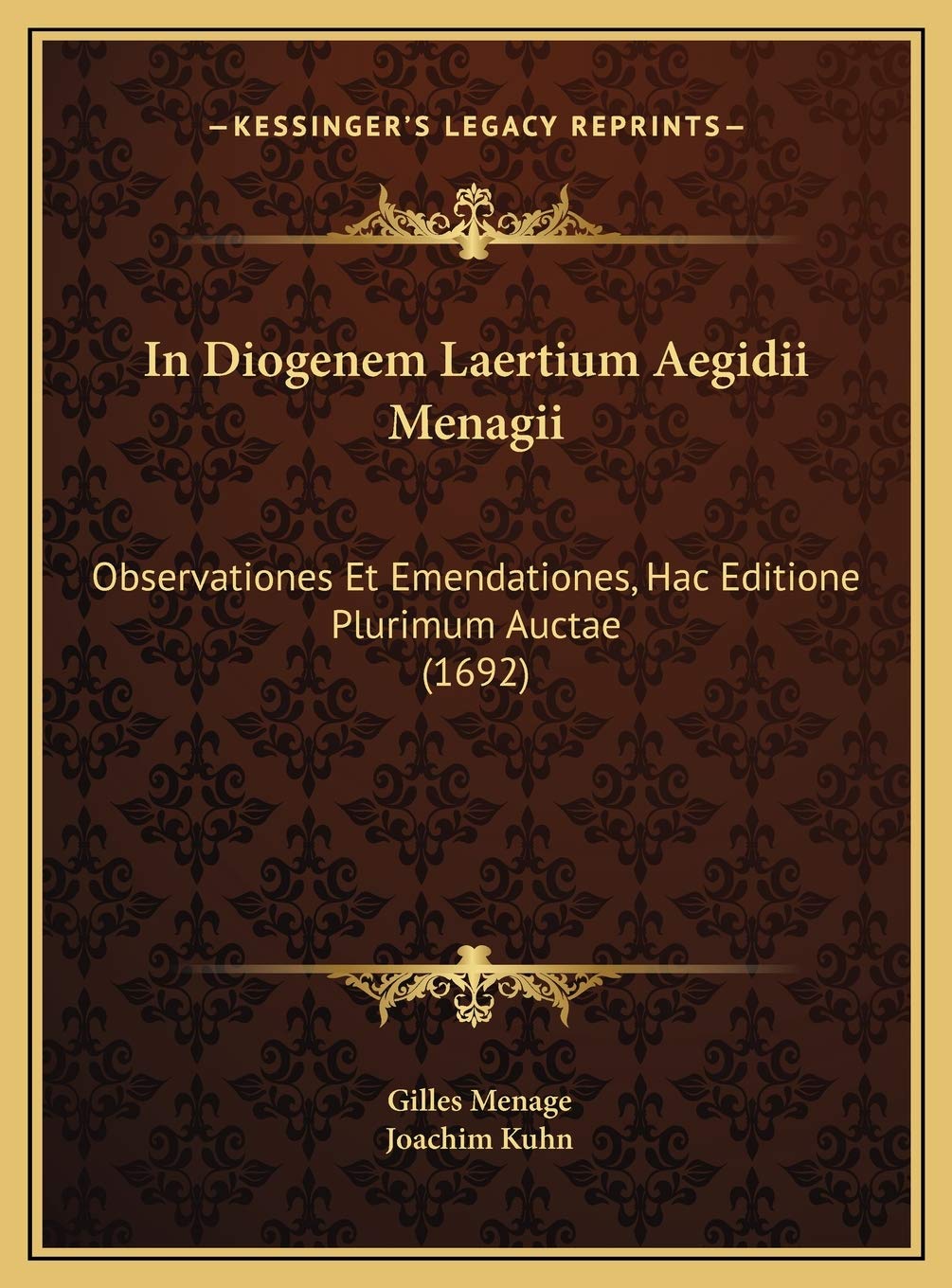 In Diogenem Laertium Aegidii Menagii: Observationes Et Emendationes, Hac Editione Plurimum Auctae (1692) Contemporary literature