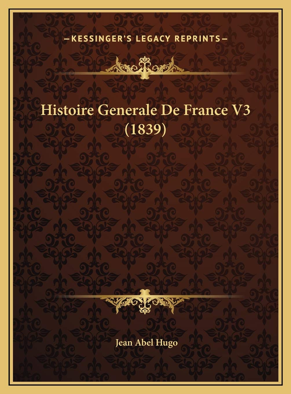Histoire Generale De France V3 (1839) Contemporary literature