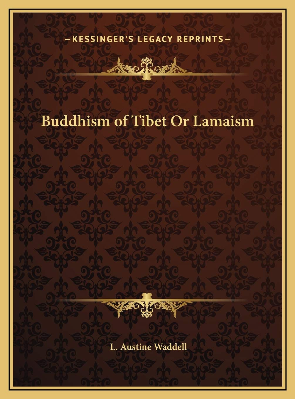 Buddhism of Tibet Or Lamaism Philosophy