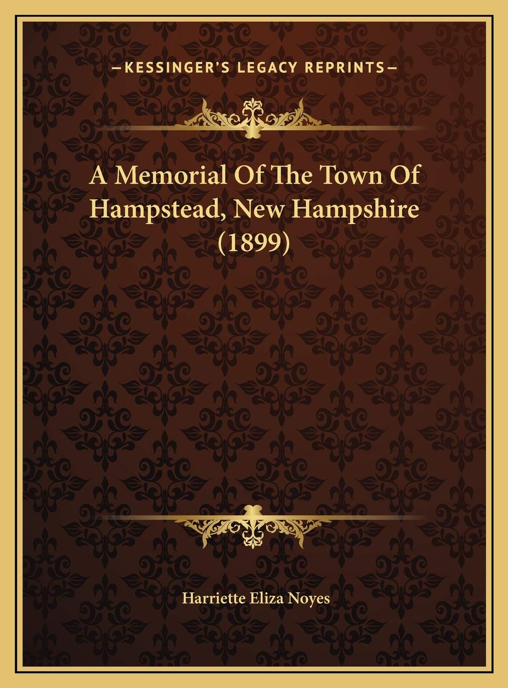 A Memorial Of The Town Of Hampstead, New Hampshire (1899) Death & Mourning