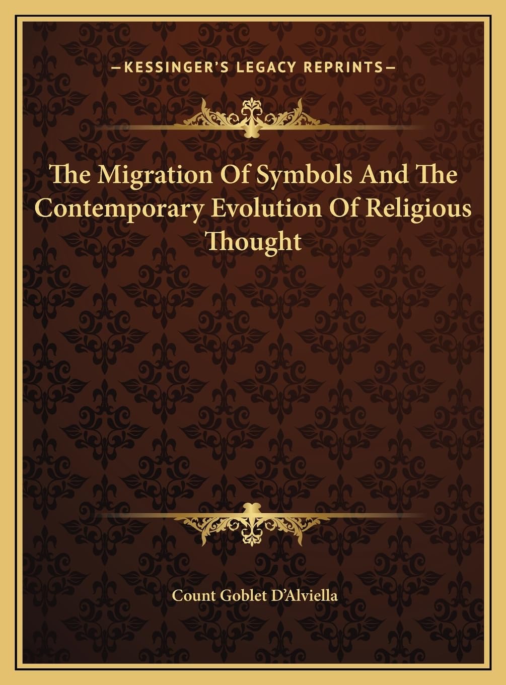 The Migration Of Symbols And The Contemporary Evolution Of Religious Thought Philosophy