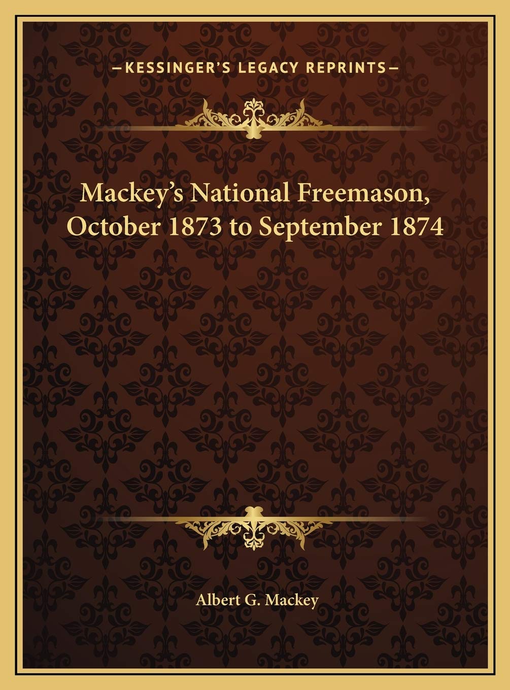 Mackey's National Freemason, October 1873 to September 1874 Social Sciences