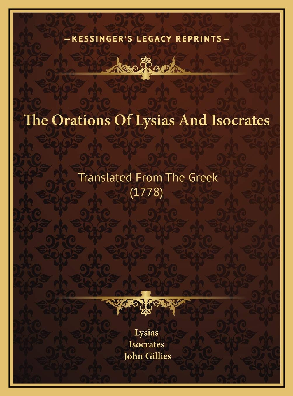 The Orations Of Lysias And Isocrates: Translated From The Greek (1778) Contemporary literature