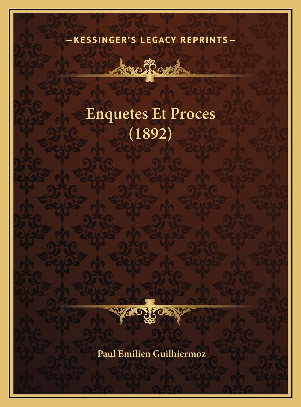 Enquetes Et Proces (1892) Contemporary literature