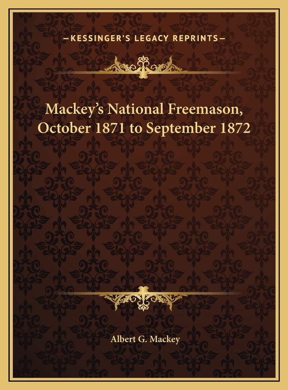 Mackey's National Freemason, October 1871 to September 1872 Social Sciences