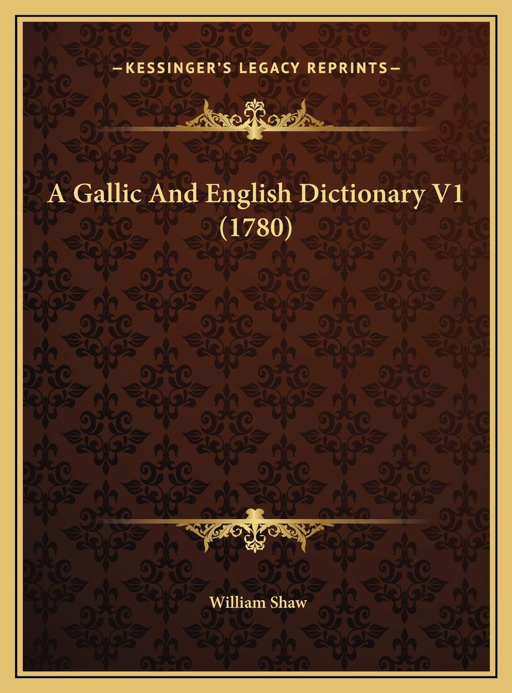 A Gallic And English Dictionary V1 (1780) Philosophy