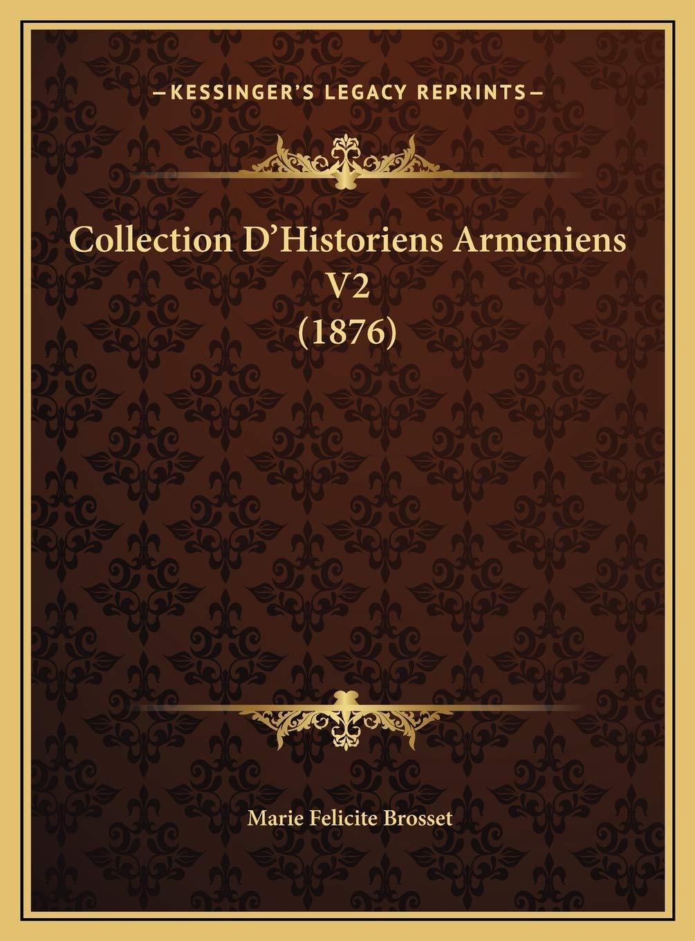 Collection D'Historiens Armeniens V2 (1876) Contemporary literature