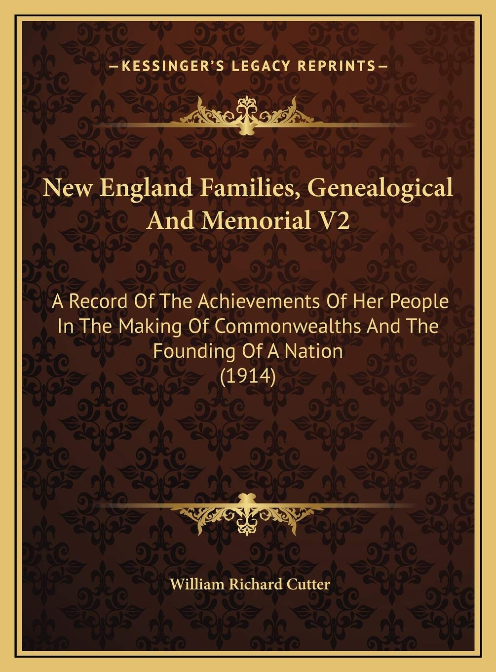 New England Families, Genealogical And Memorial V2: A Record Of The Achievements Of Her People In The Making Of Commonwealths And The Founding Of A Nation (1914) Death & Mourning