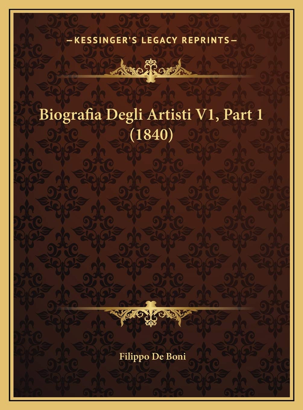 Biografia Degli Artisti V1, Part 1 (1840) Contemporary literature