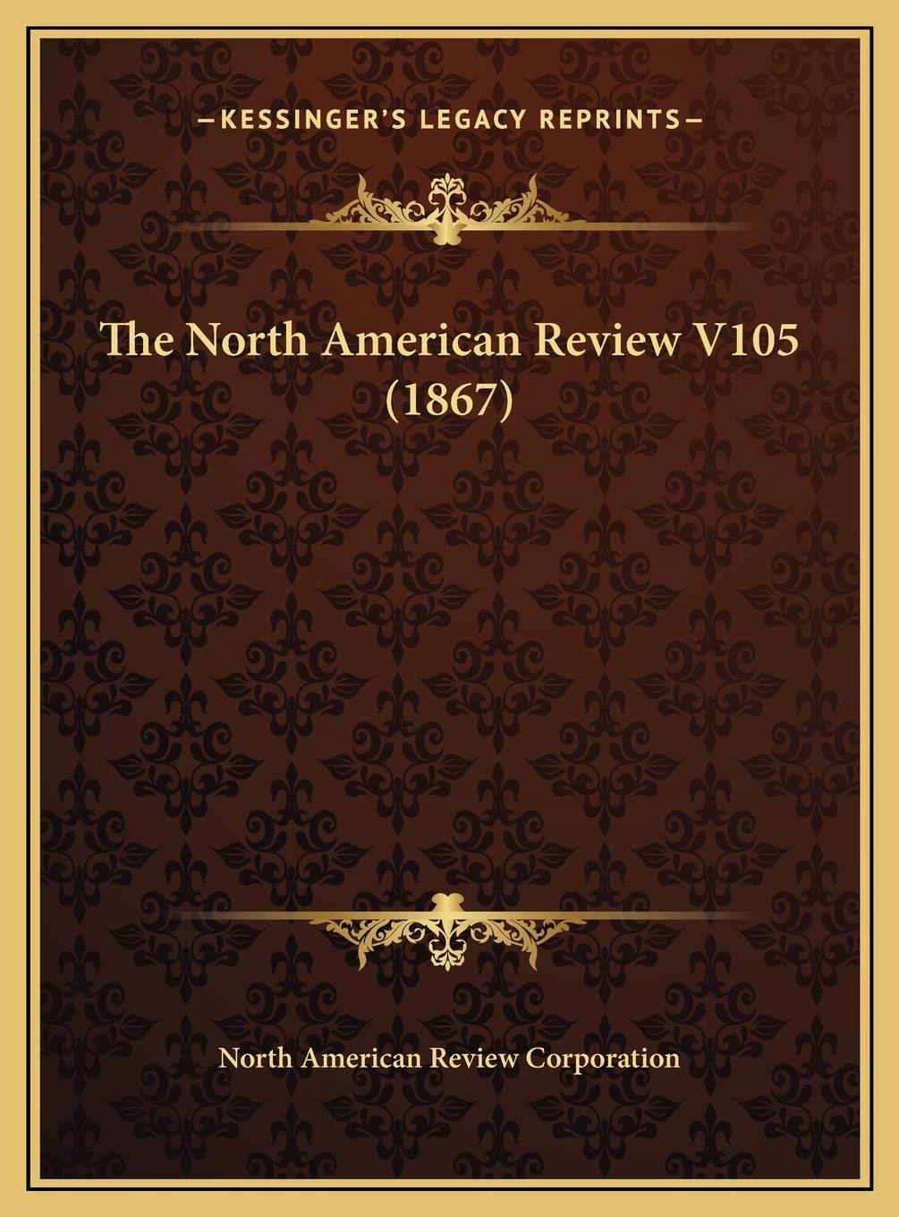 The North American Review V105 (1867) Contemporary literature
