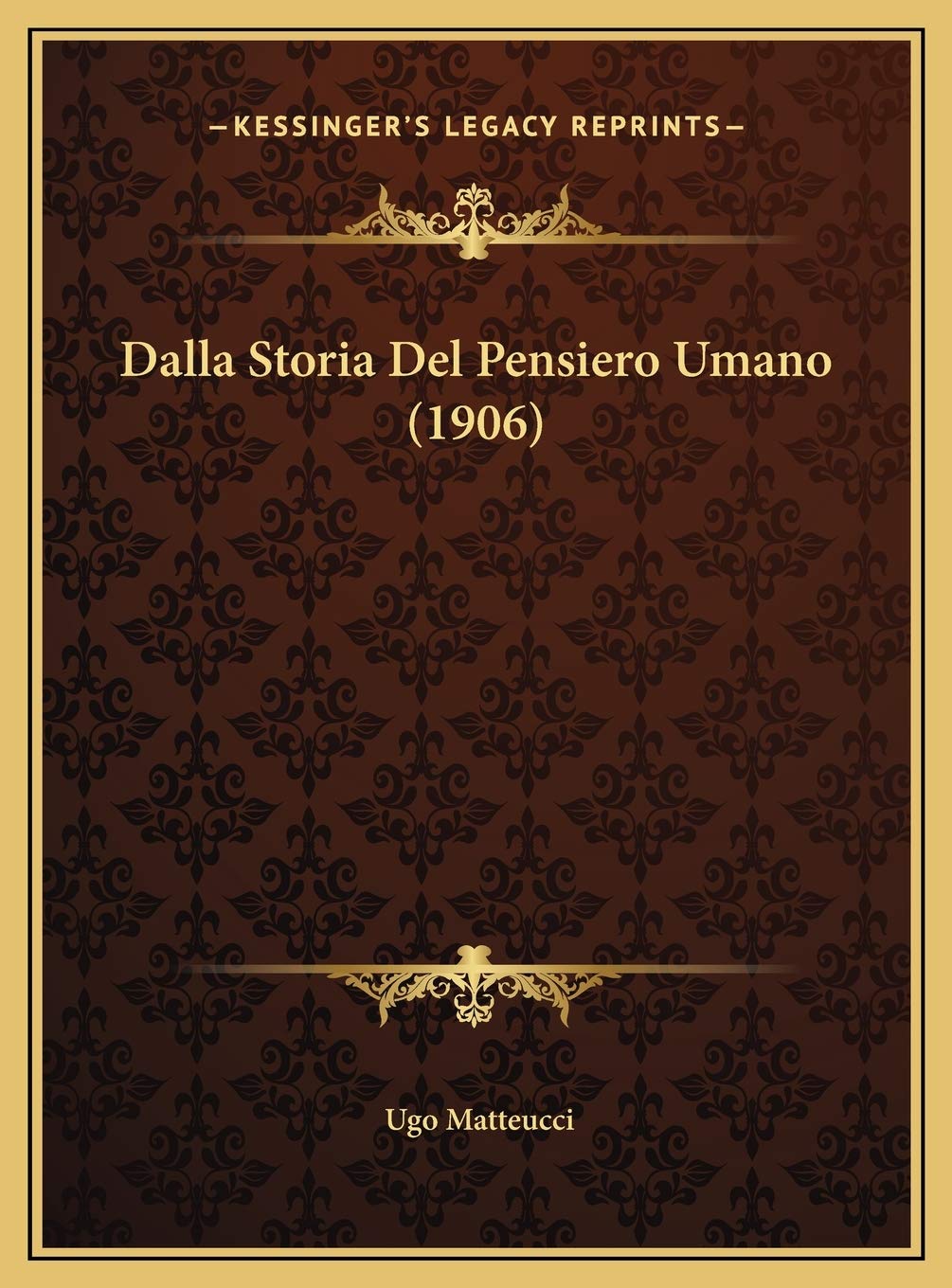 Dalla Storia Del Pensiero Umano (1906) Contemporary literature