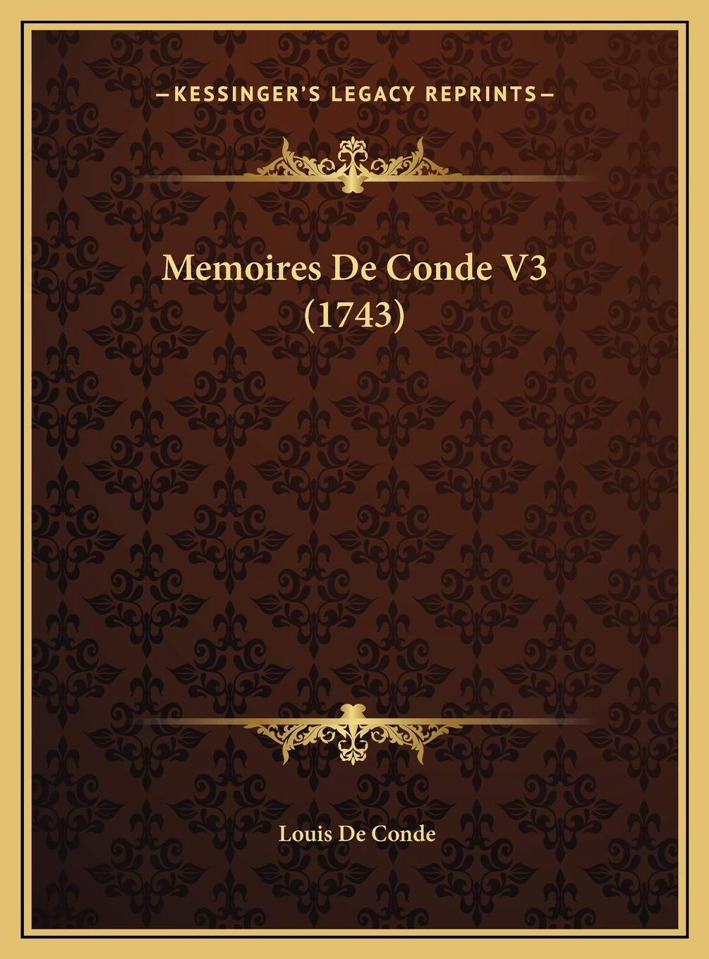 Memoires De Conde V3 (1743) Contemporary literature