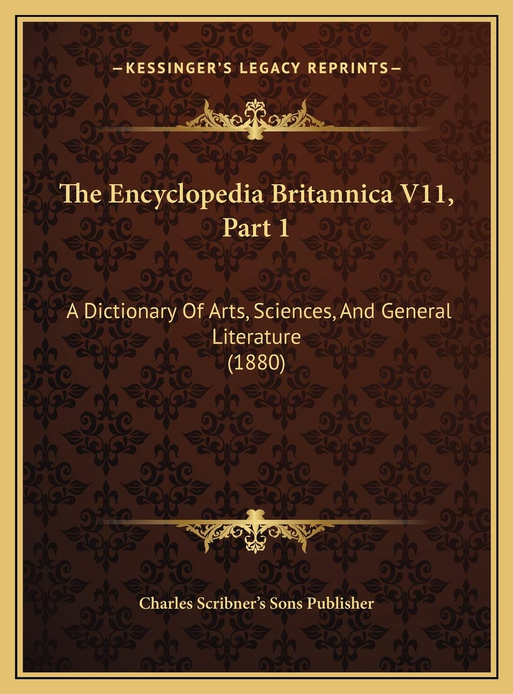 The Encyclopedia Britannica V11, Part 1: A Dictionary Of Arts, Sciences, And General Literature (1880) Contemporary literature
