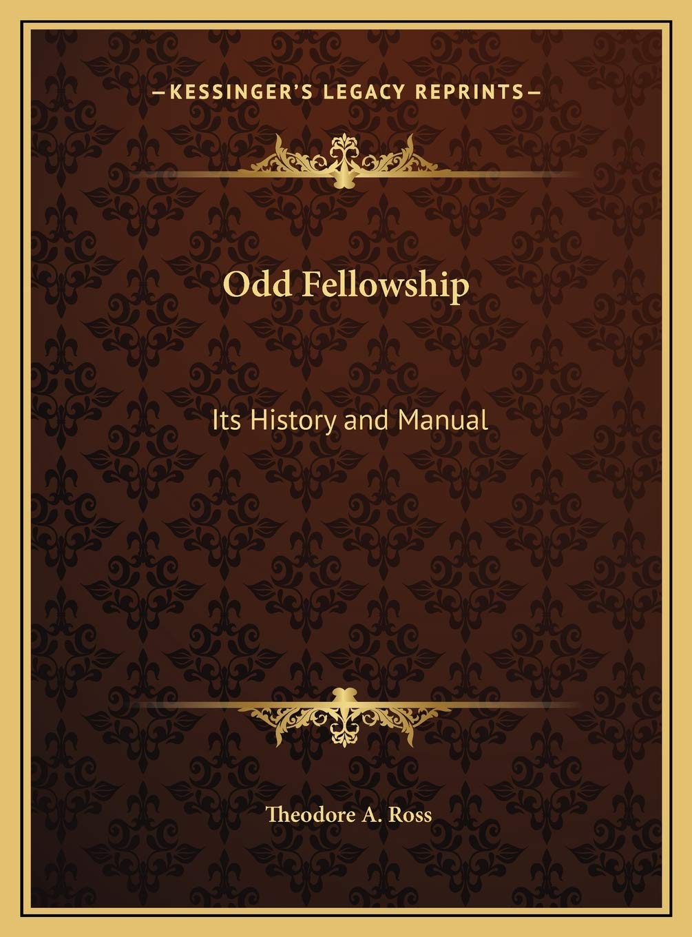 Product Image: Odd Fellowship: Its History and Manual