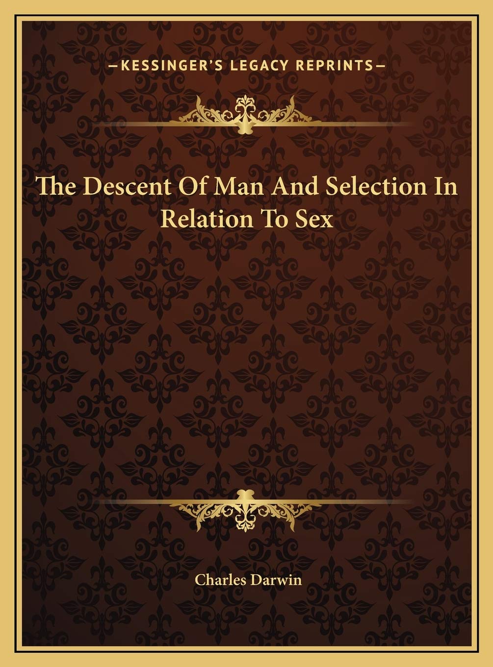 The Descent Of Man And Selection In Relation To Sex Contemporary literature