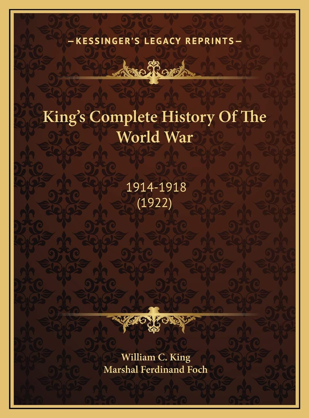 King's Complete History Of The World War: 1914-1918 (1922) Contemporary literature