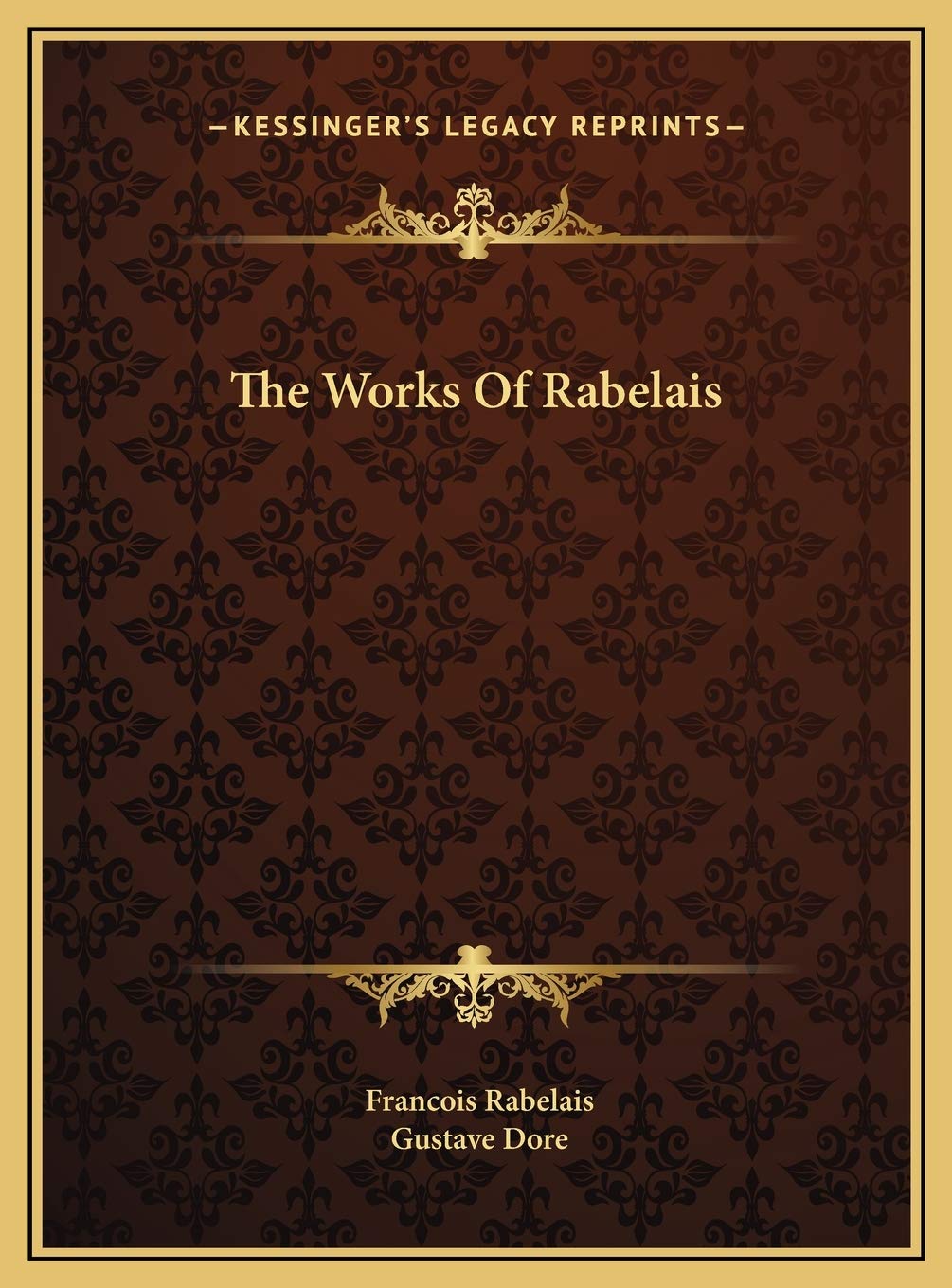 The Works Of Rabelais Contemporary literature
