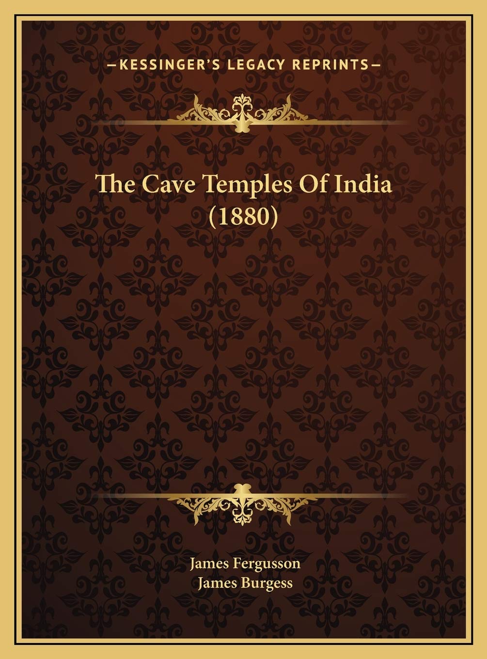 The Cave Temples Of India (1880) Philosophy
