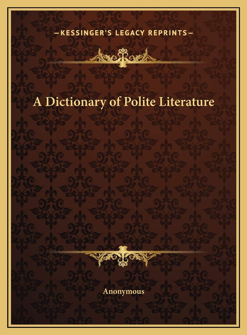 A Dictionary of Polite Literature Contemporary literature