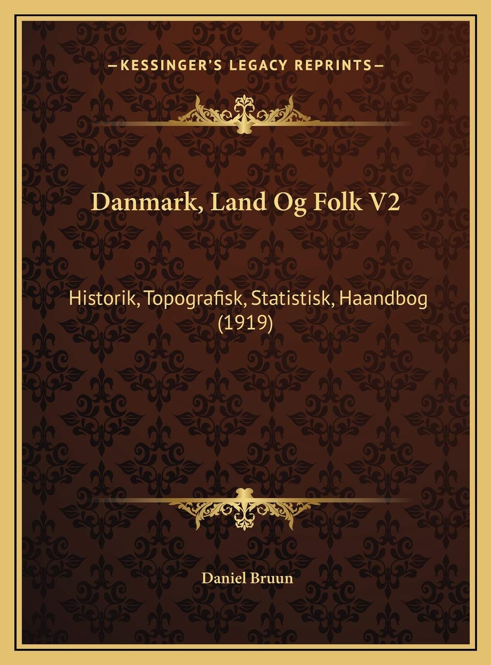 Danmark, Land Og Folk V2: Historik, Topografisk, Statistisk, Haandbog (1919) Contemporary literature