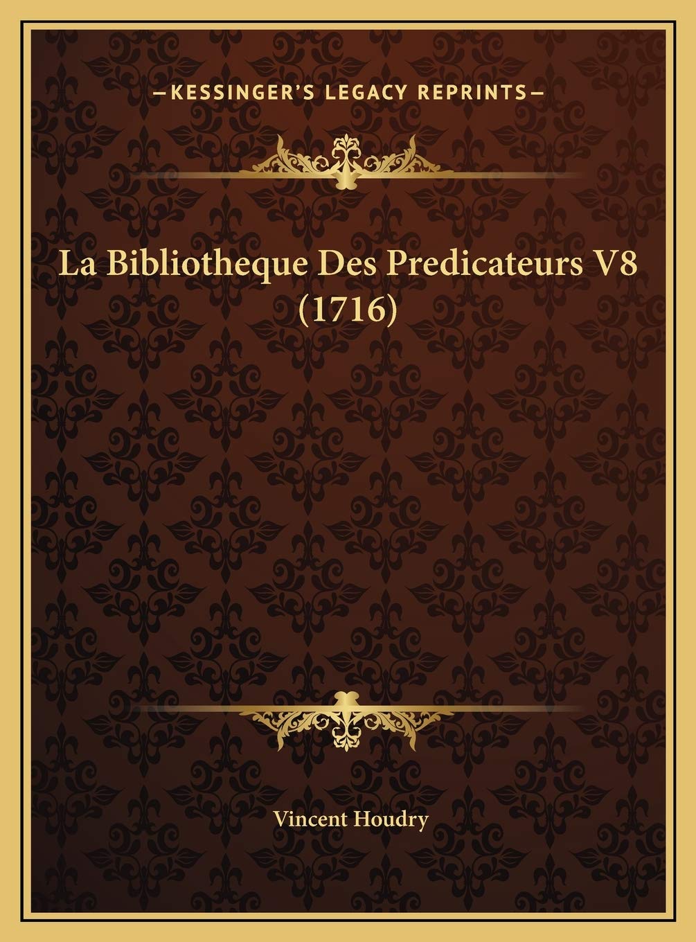 Product Image: La Bibliotheque Des Predicateurs V8 (1716)