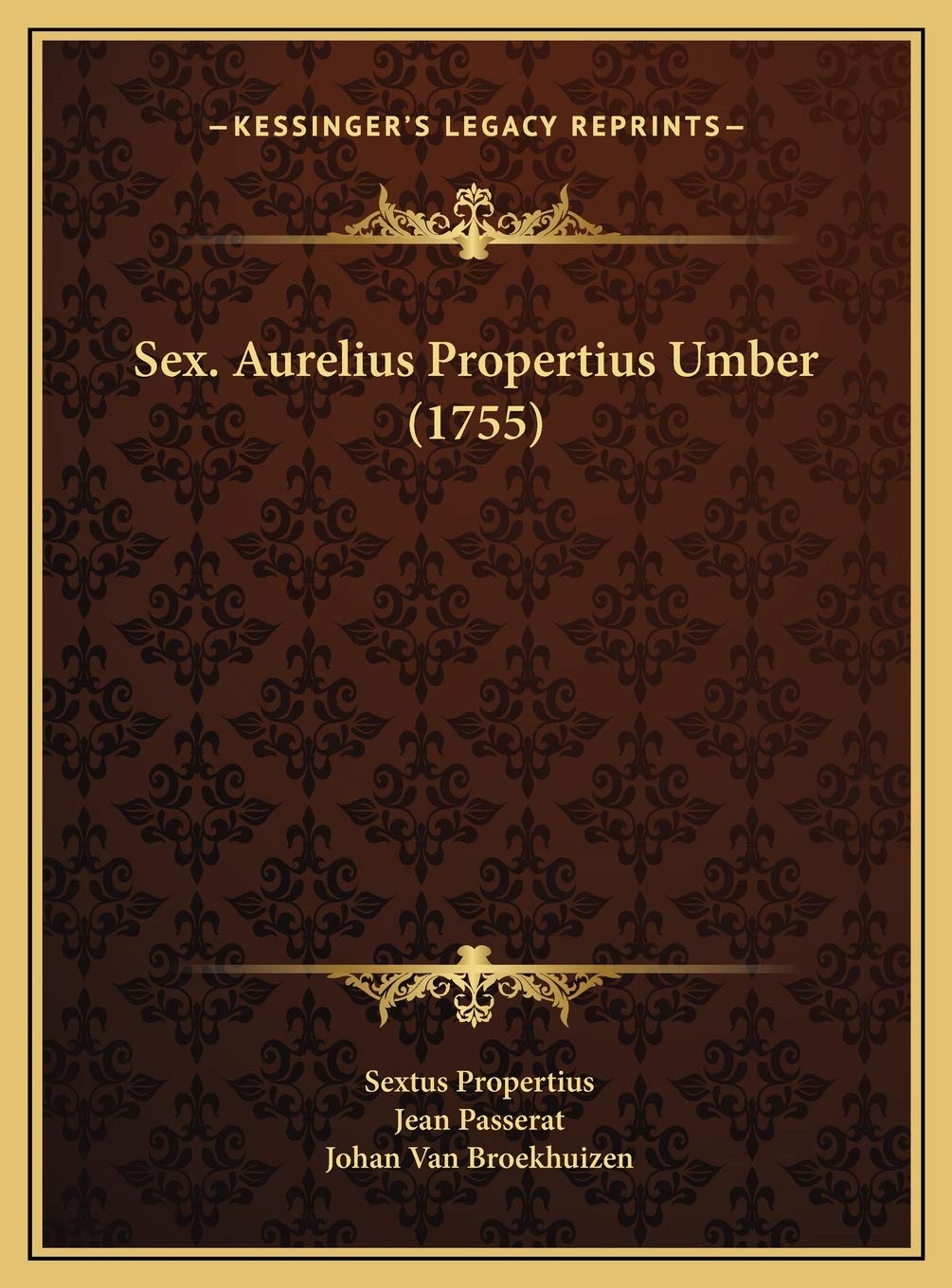 Sex. Aurelius Propertius Umber (1755) Contemporary literature