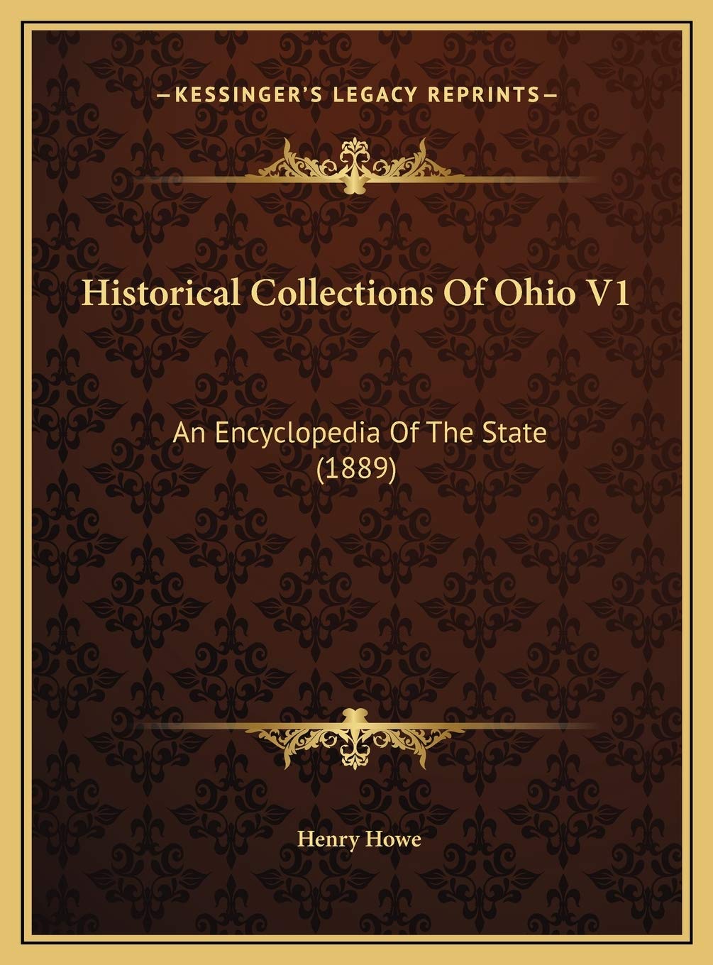 Historical Collections Of Ohio V1: An Encyclopedia Of The State (1889) Memories
