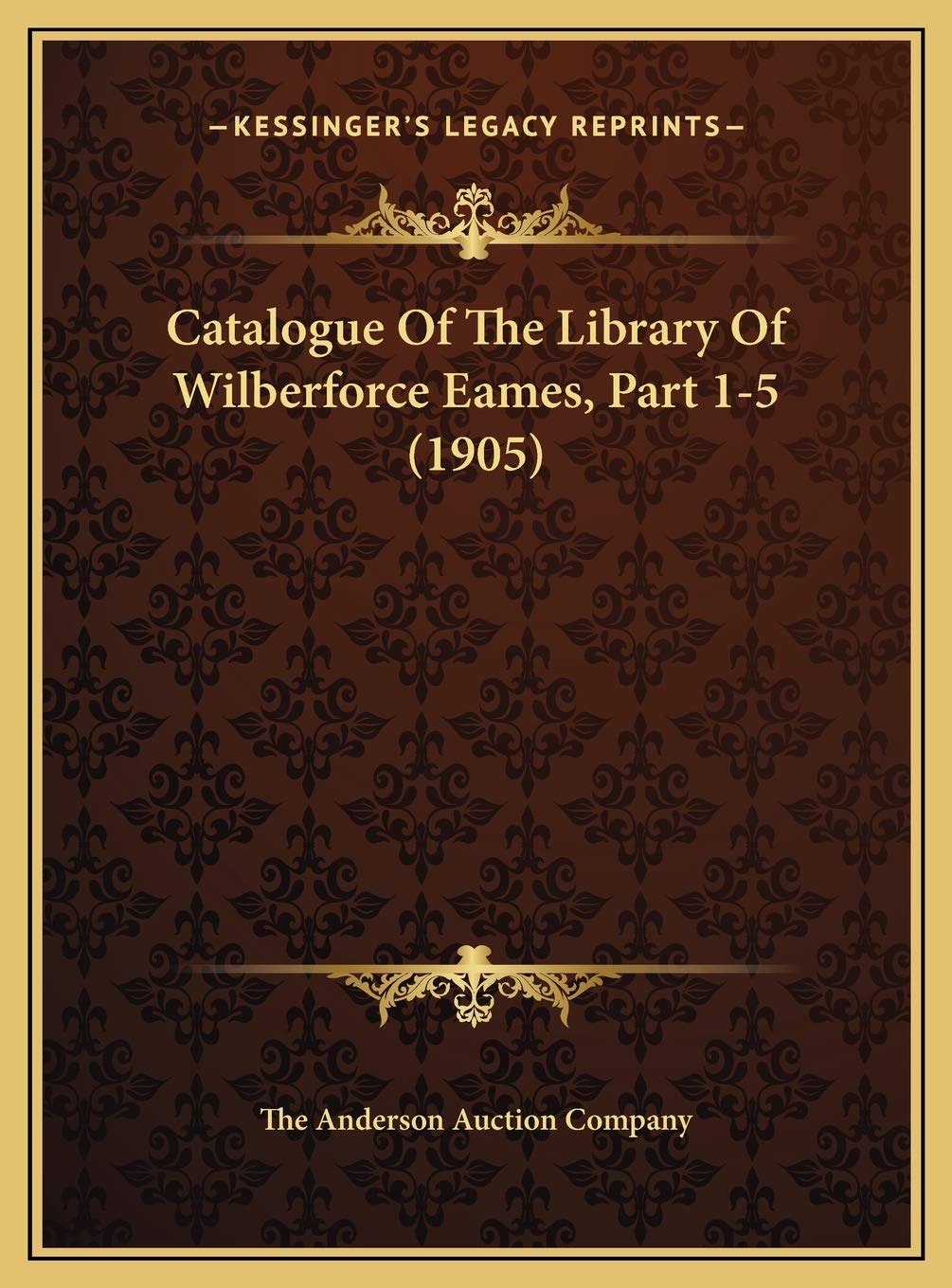 Catalogue Of The Library Of Wilberforce Eames, Part 1-5 (1905) Contemporary literature