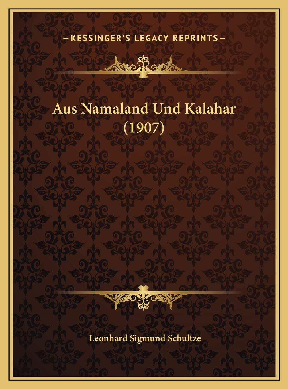 Aus Namaland Und Kalahar (1907) Contemporary literature