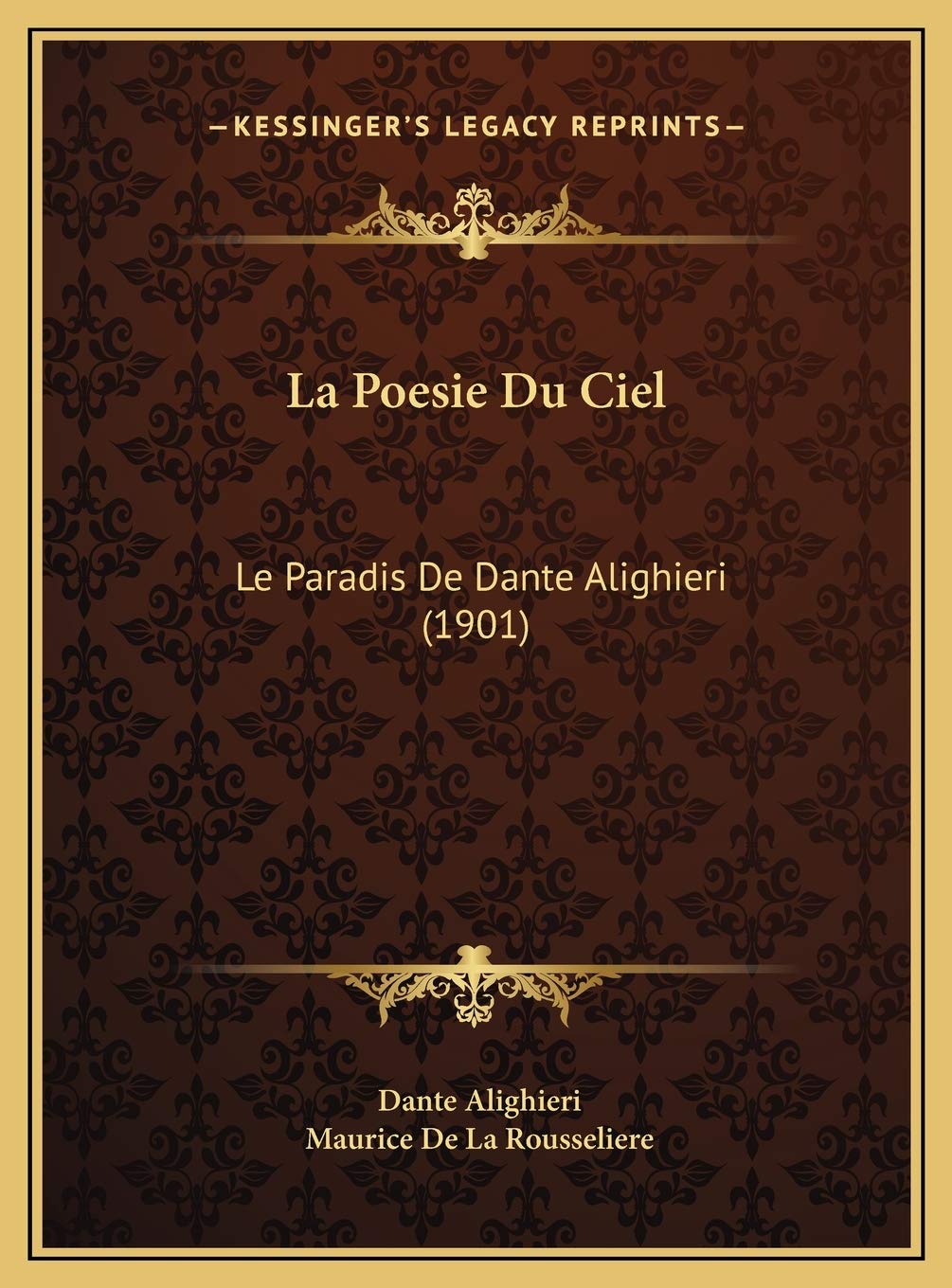 La Poesie Du Ciel: Le Paradis De Dante Alighieri (1901) Contemporary literature