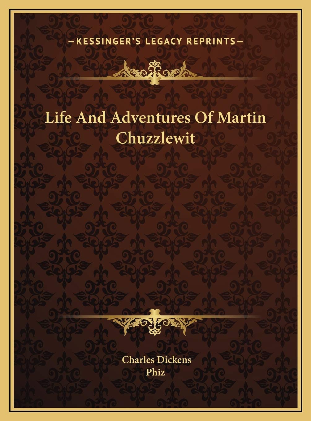 Life And Adventures Of Martin Chuzzlewit Classics