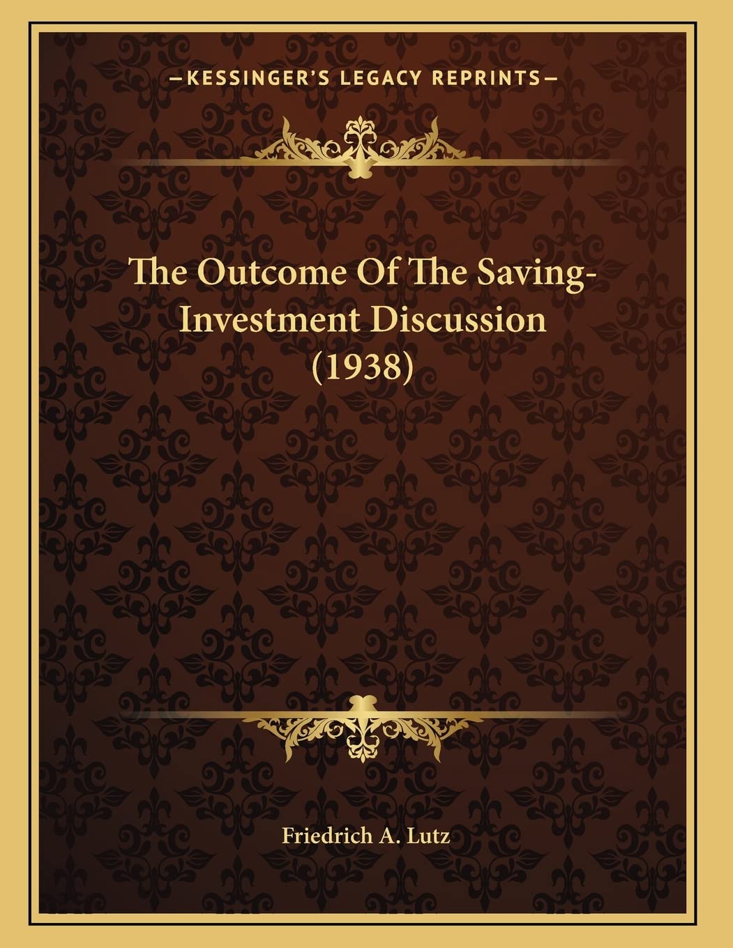 The Outcome Of The Saving-Investment Discussion (1938) Contemporary literature