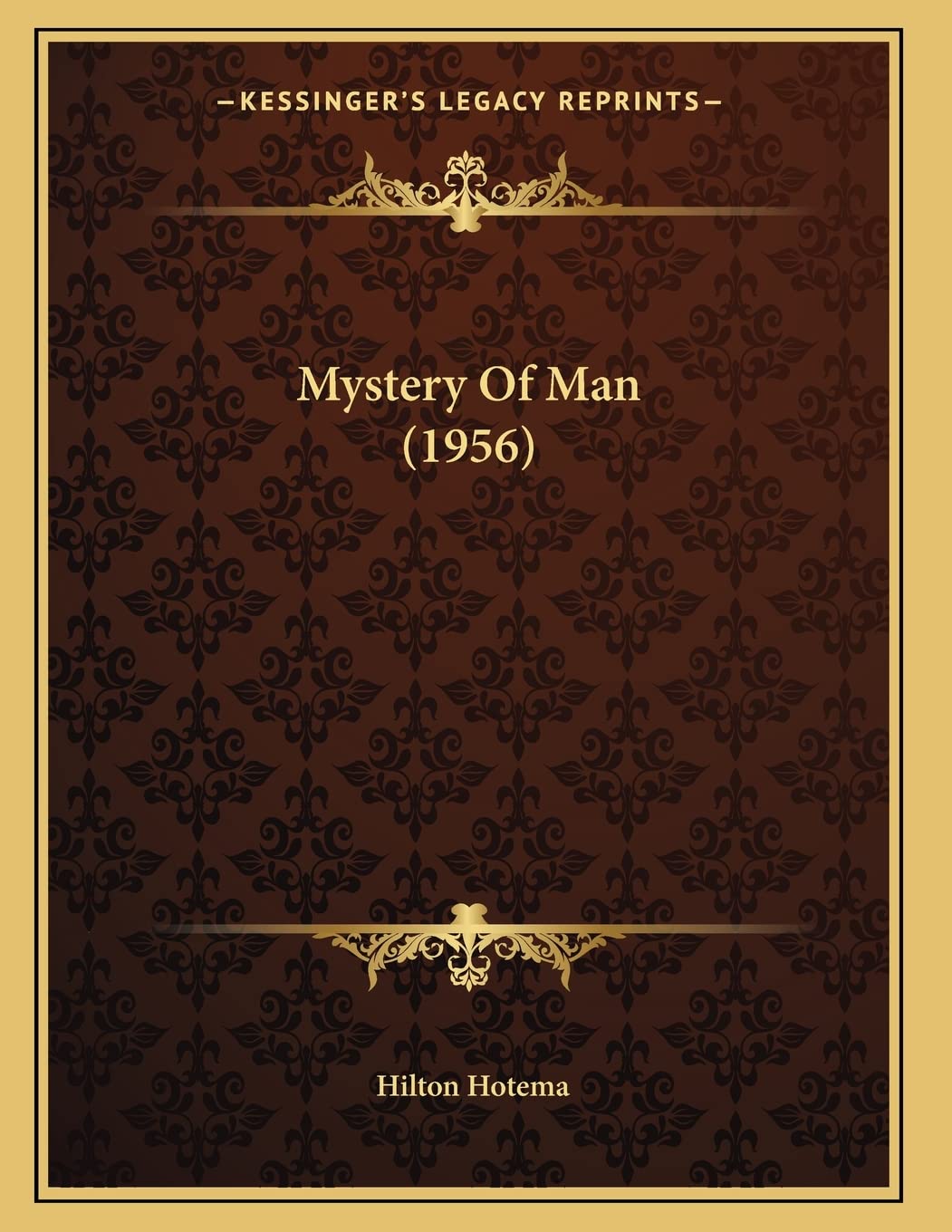 Mystery Of Man (1956) Philosophy