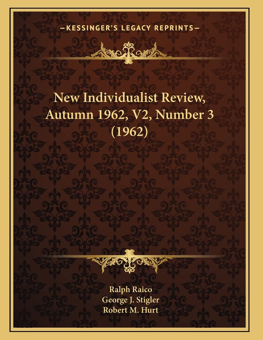 New Individualist Review, Autumn 1962, V2, Number 3 (1962) Reference Books