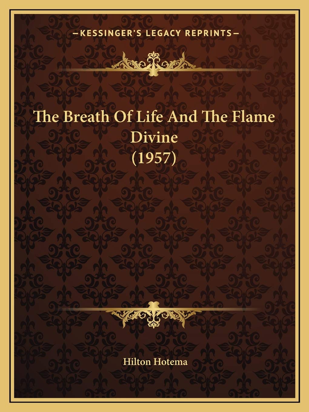 The Breath Of Life And The Flame Divine (1957) Philosophy