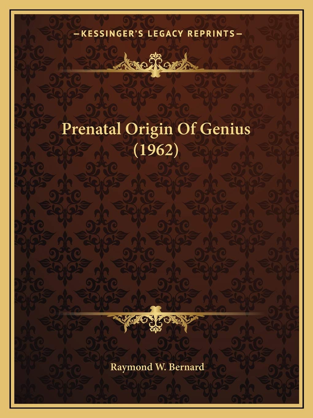 Prenatal Origin Of Genius (1962) Contemporary literature