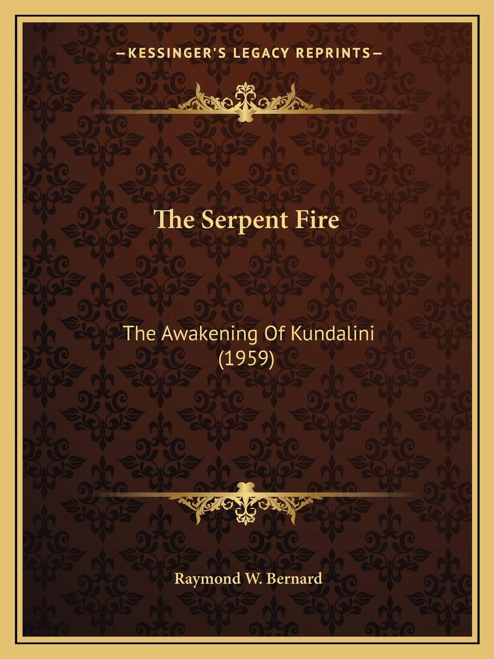 The Serpent Fire: The Awakening Of Kundalini (1959) Philosophy